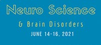 Neuro Science & Brain Disorders 2021